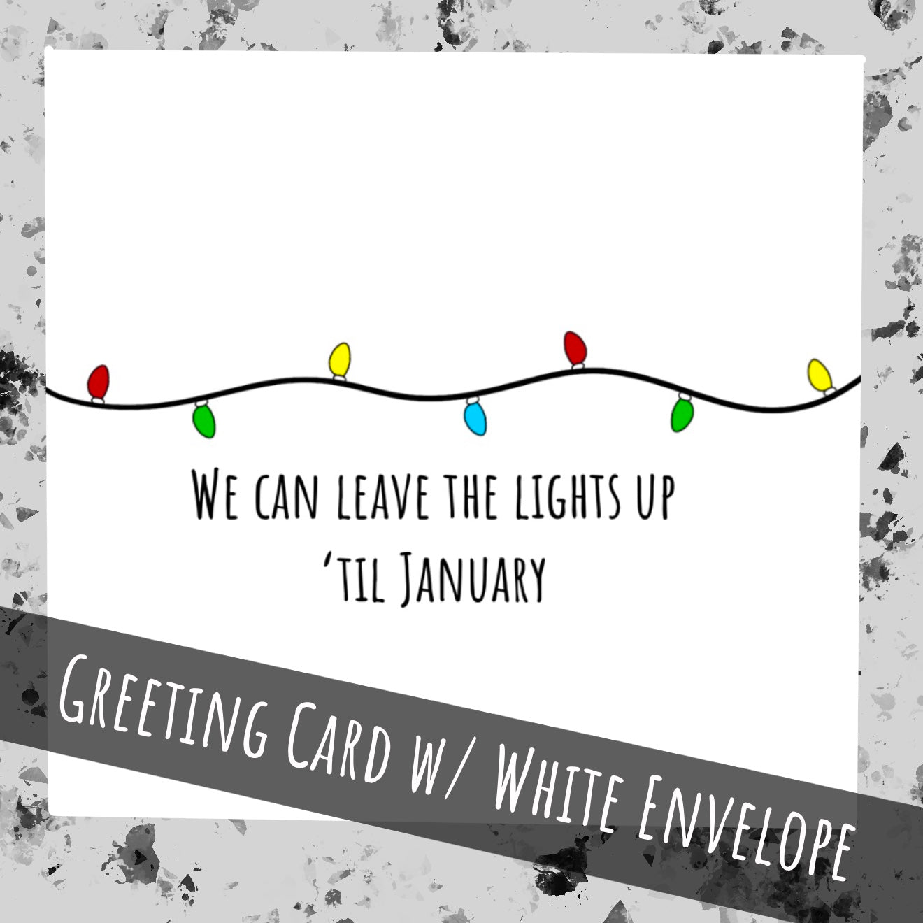 Taylor Swift eras | Christmas card | We can leave the lights up til January