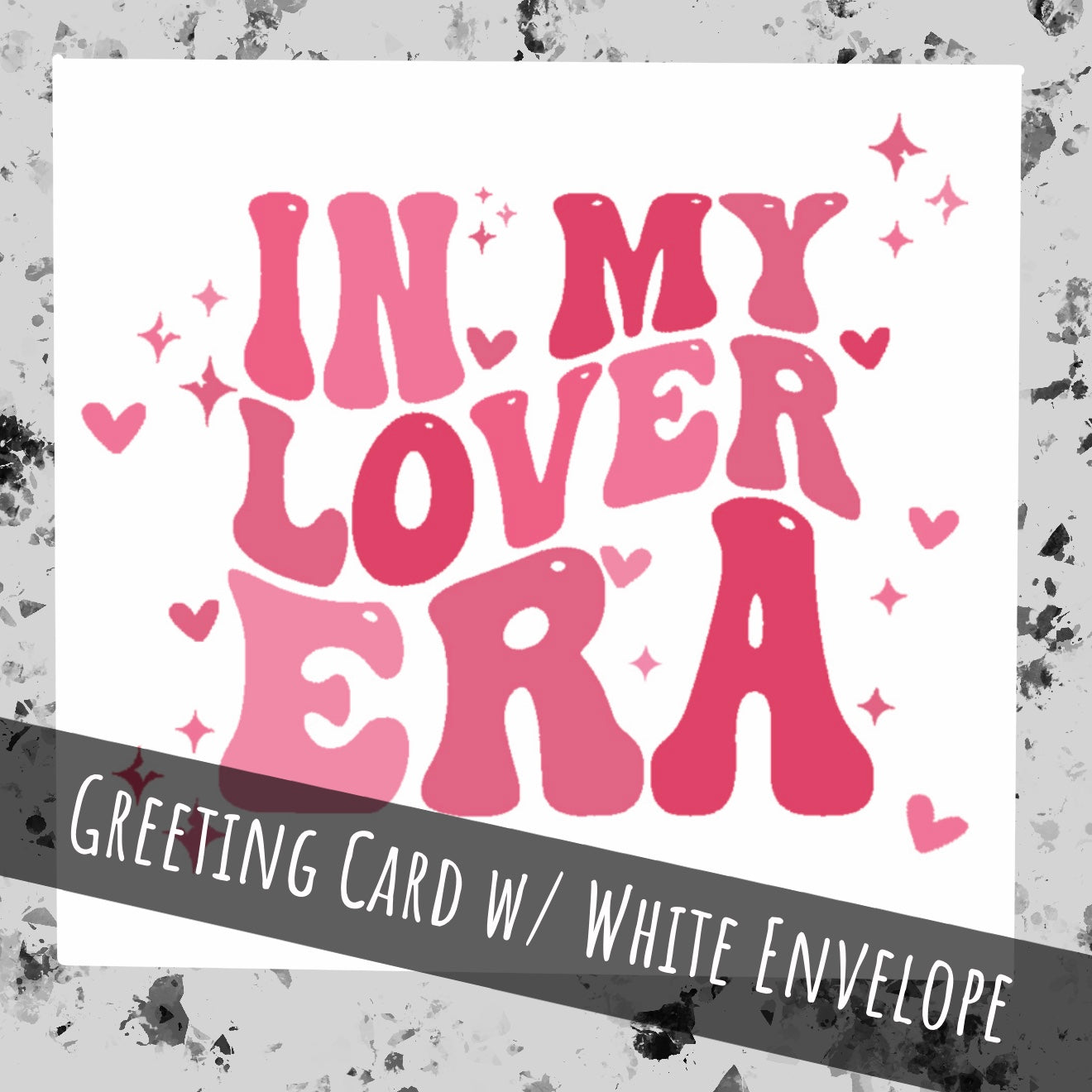 In my Lover Era | Valentine’s Greeting Card