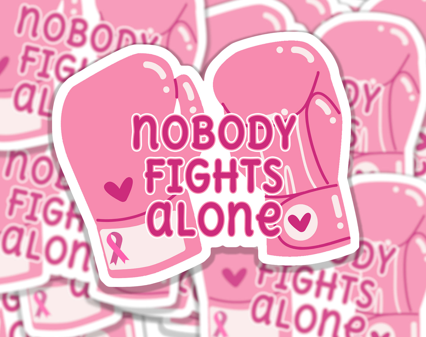 Big C Motivational Sticker - Nobody fights alone