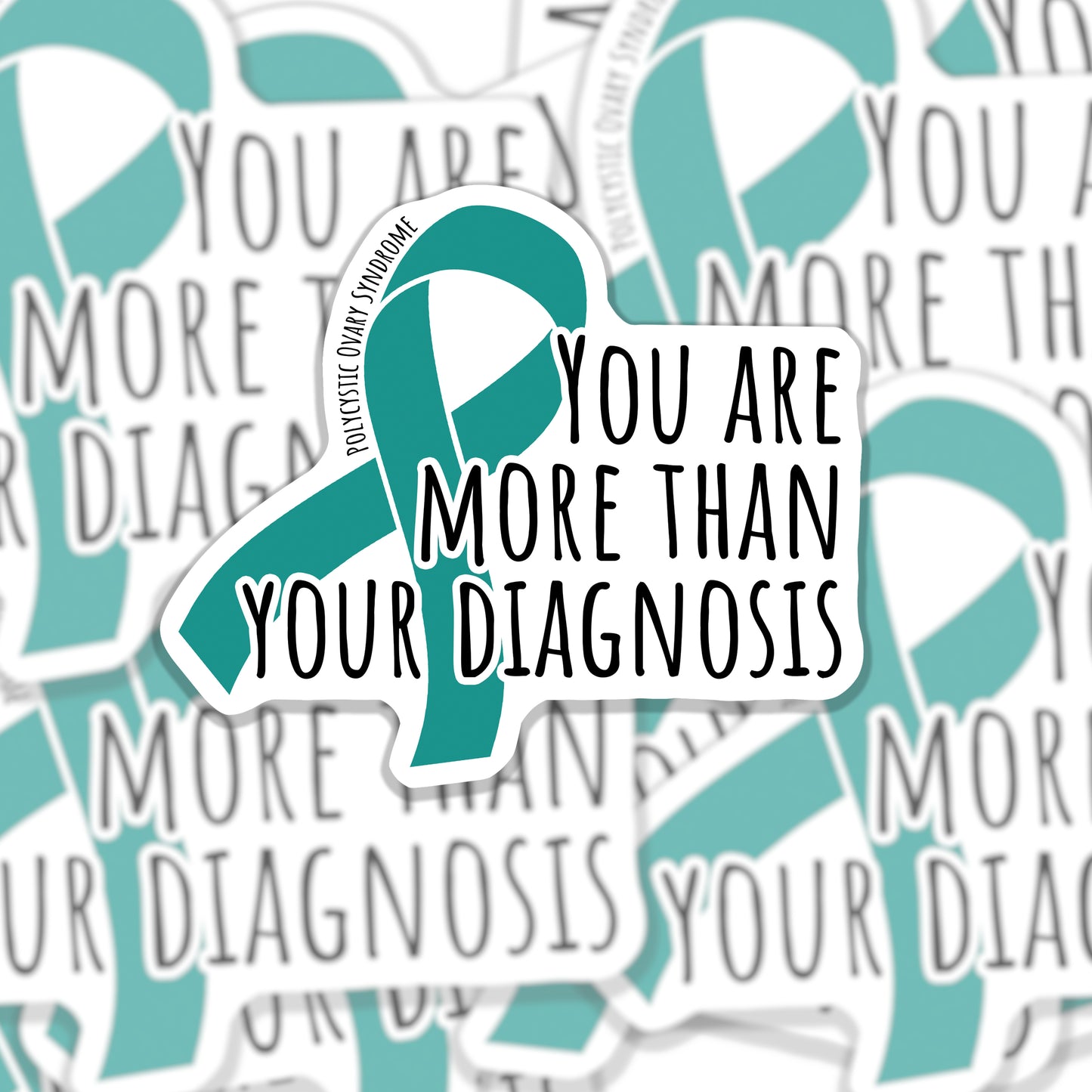 PCOS Motivational Sticker - You are more than your diagnosis