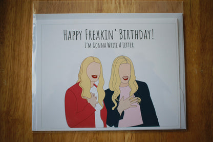 White Chicks movie | Happy Freakin birthday I’m gonna write a letter