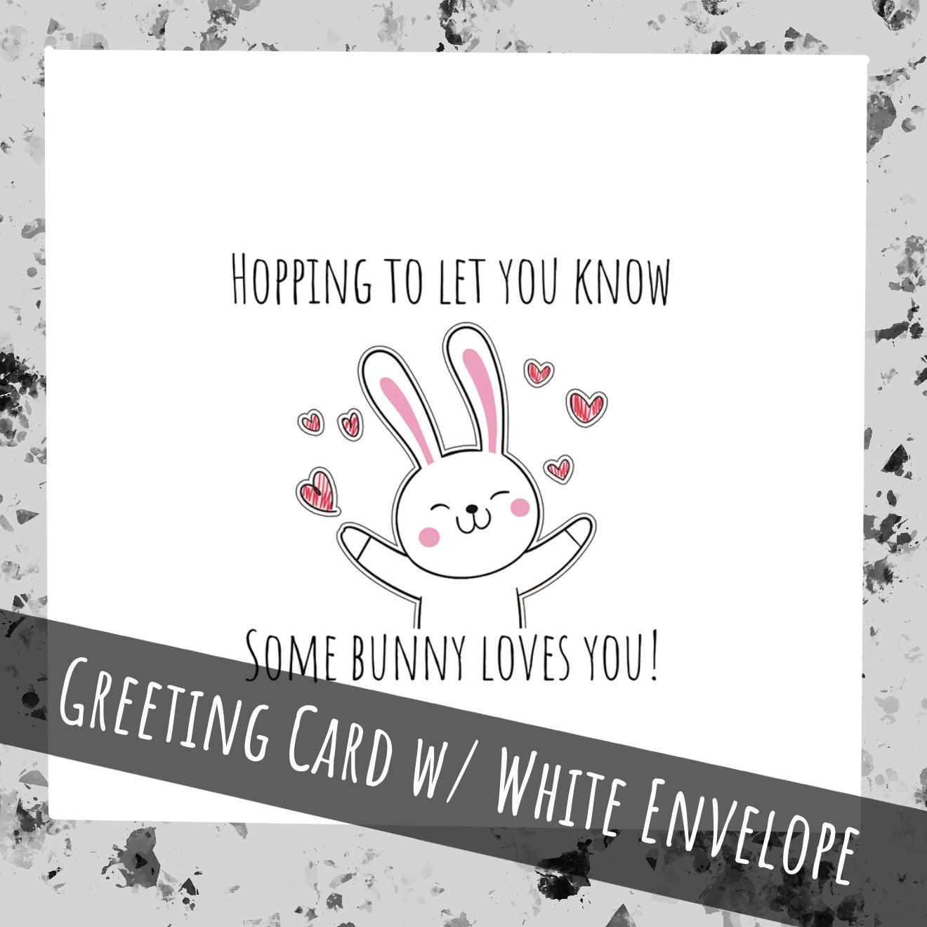 Hopping to let you know some bunny loves you