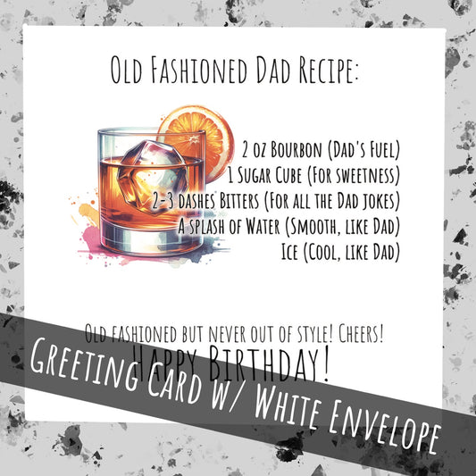 Old Fashioned Dad Recipe Birthday Greeting Card