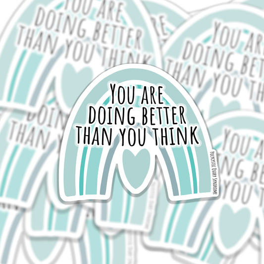 PCOS Motivational Sticker - You are better than you think